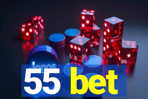55 bet
